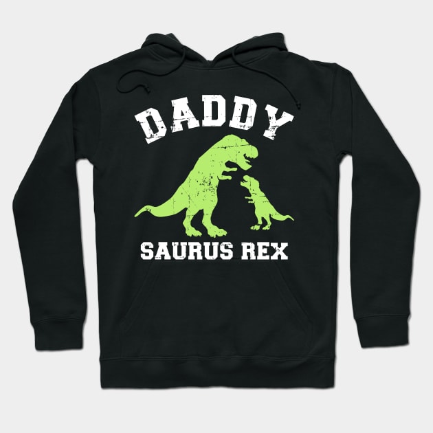 Daddy saurus rex dinosaur father's day gift for dad Hoodie by Designzz